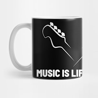 Music Is Life Itself Mug